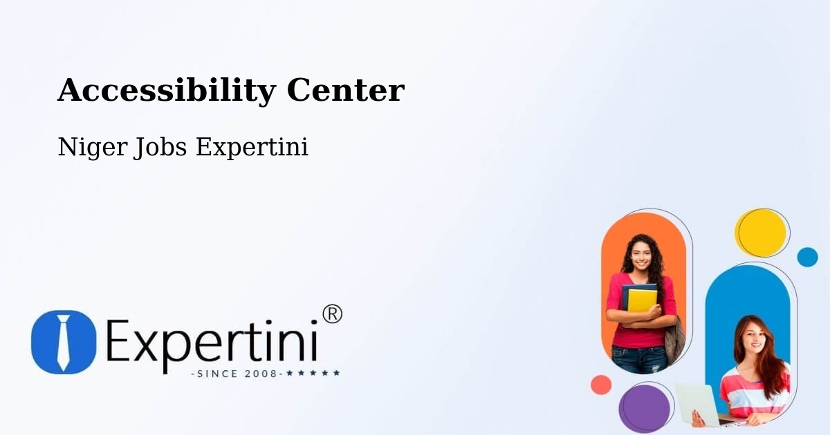 Accessibility Statement – Dosso - Niger Jobs Expertini