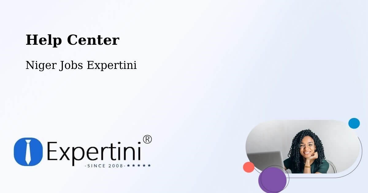 Help Center – Dosso - Niger Jobs Expertini