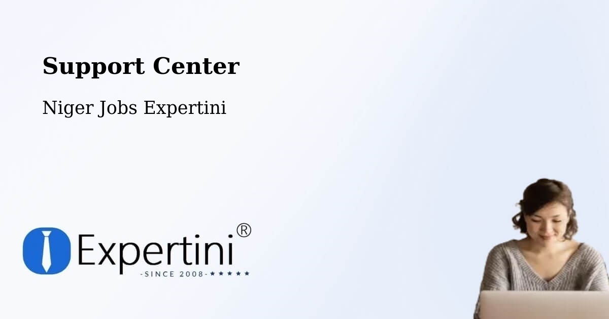 Support Services – Dosso - Niger Jobs Expertini
